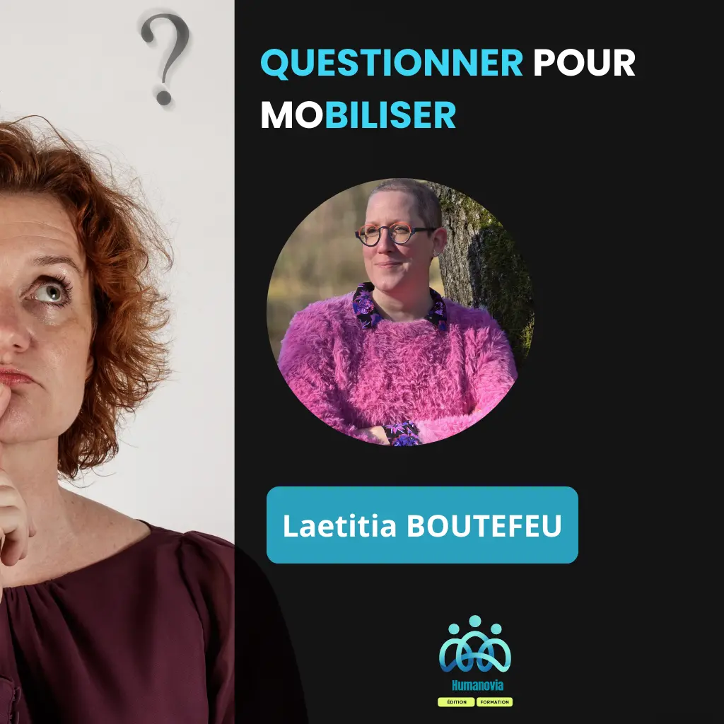 Questionner pour Mobiliser